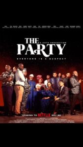Read more about the article The Party Season 1 (2025) (Complete) – Nollywood Series