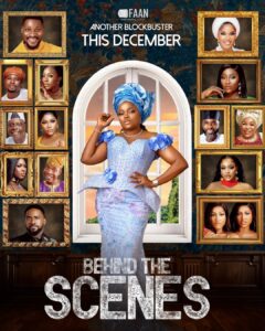 Read more about the article Behind the Scenes (2025) – Nollywood Movie Free Download