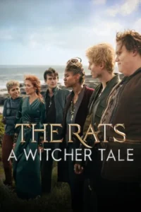 Read more about the article The Rats A Witchers Tale (2025) Free Download