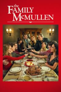 Read more about the article The Family McMullen (2025) Free Download